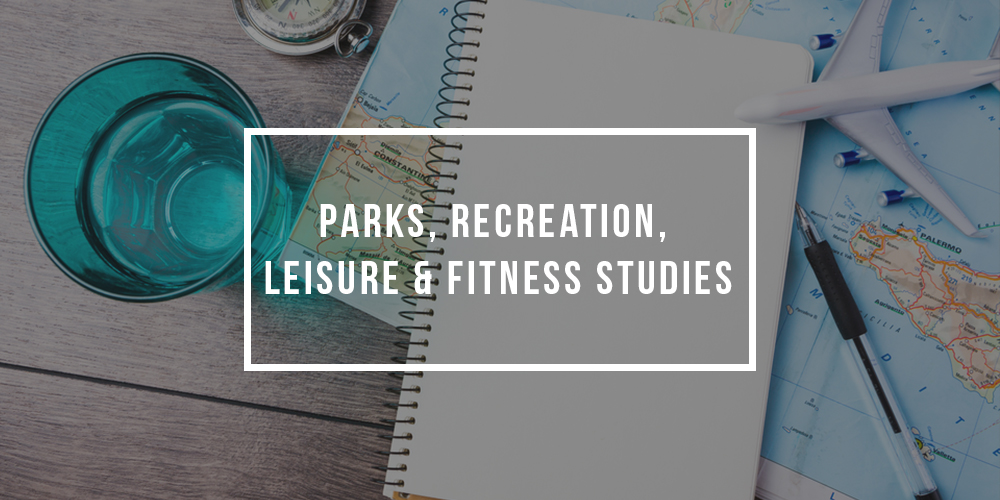 Major in Parks, Recreation, Leisure, and Fitness Studies