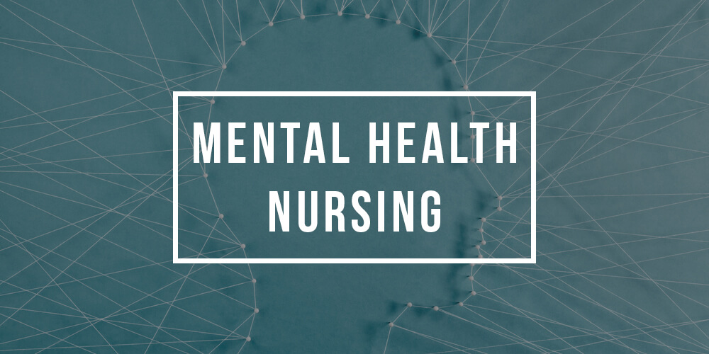 Major in Mental Health Nursing