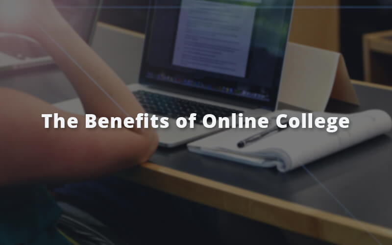 The Benefits of Online College | Plexuss