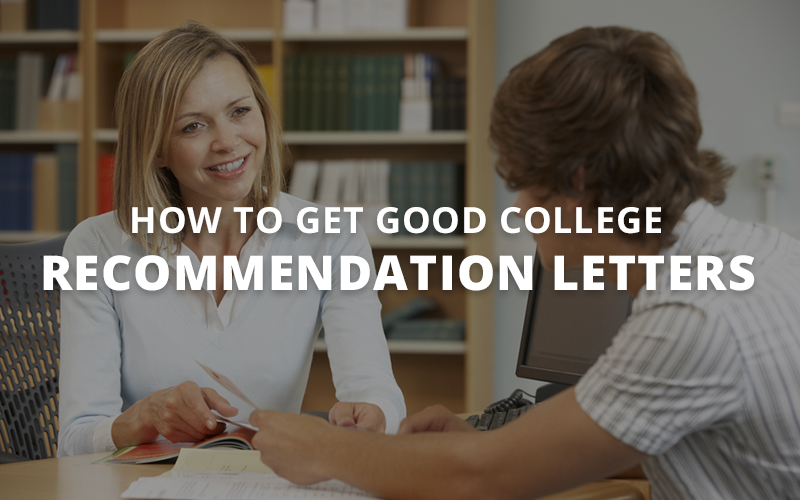 How to Get Good College Recommendation Letters | Plexuss.com