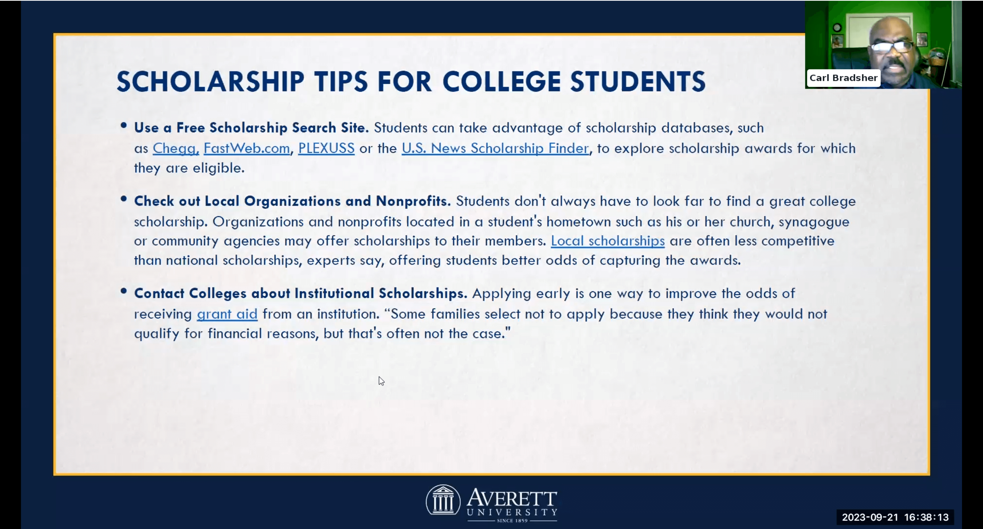Scholarship tips: Use free search sites, check local organizations, and contact colleges for institu