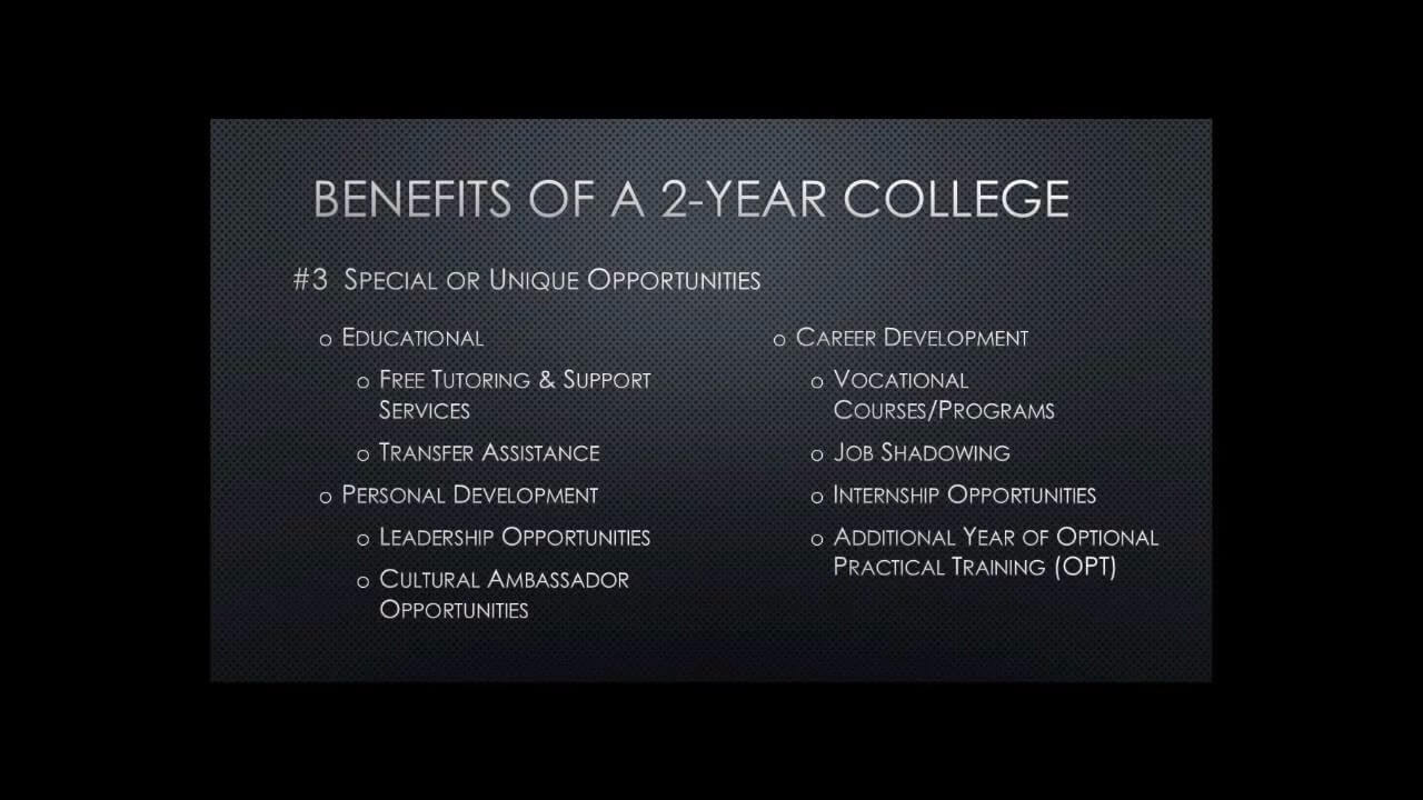 Special and unique opportunities at two-year institutions