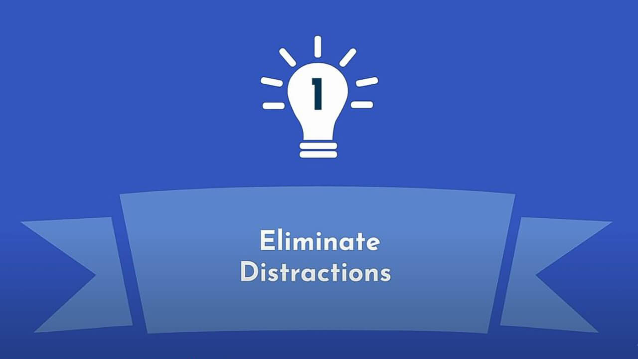 eliminate distractions meaning