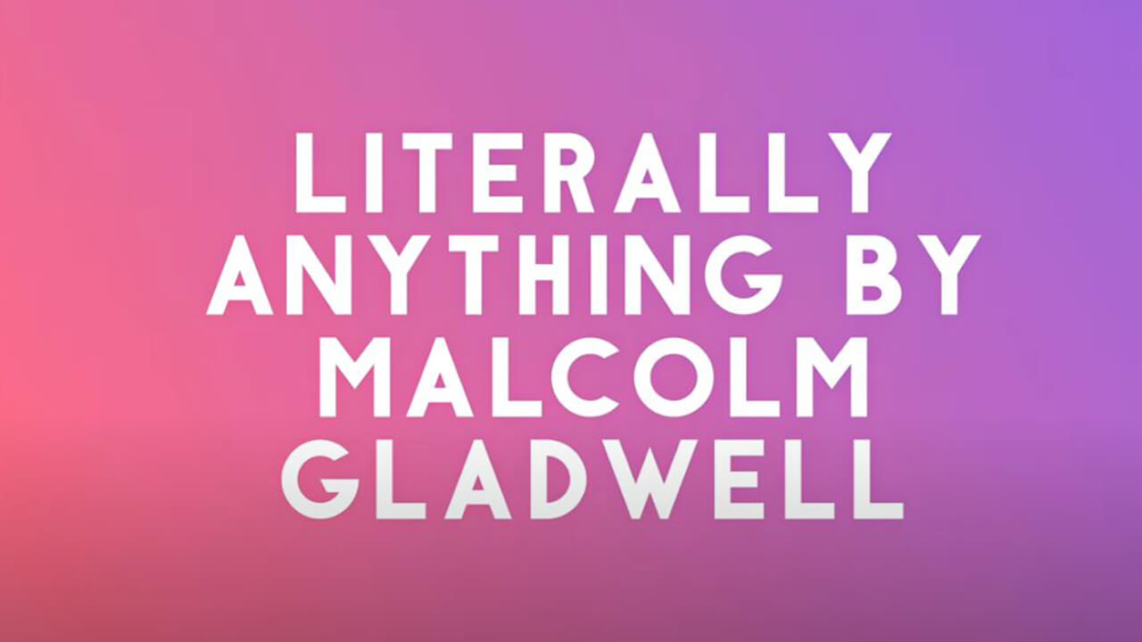 malcolm gladwell book recommendations